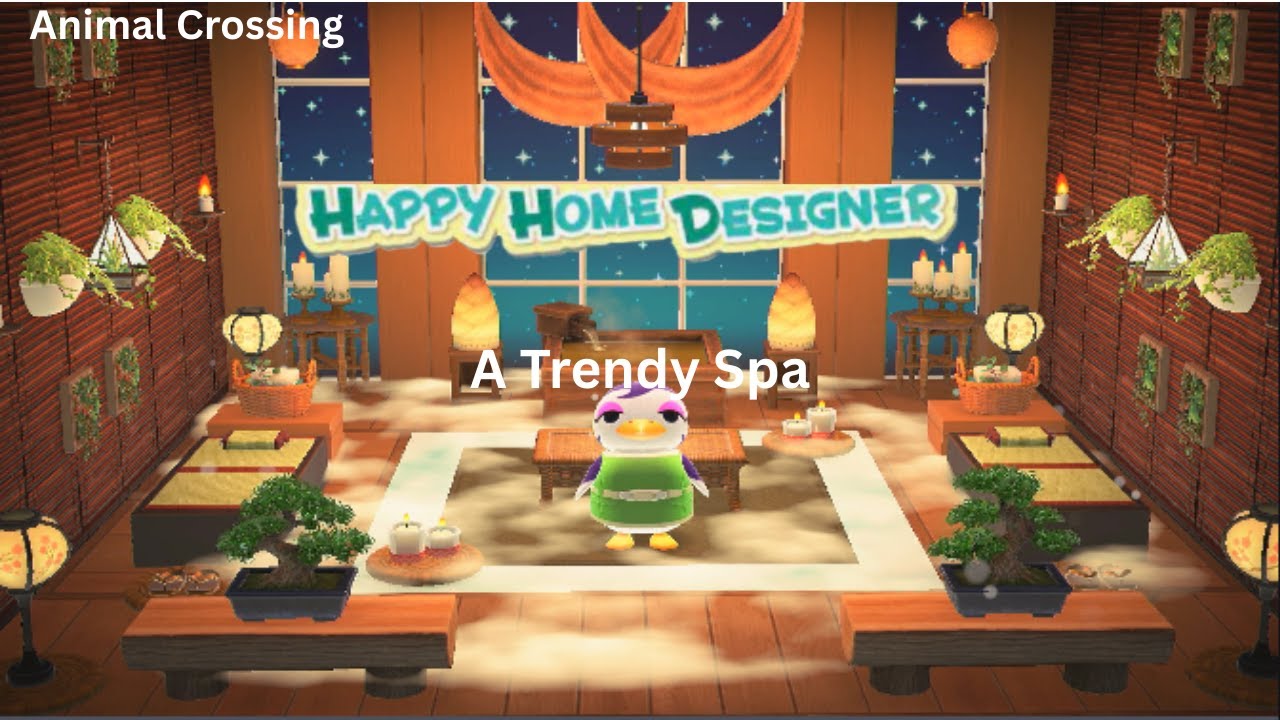 A Trendy Spa for Gwen! Animal Crossing New Horizons, Happy Home Paradise.