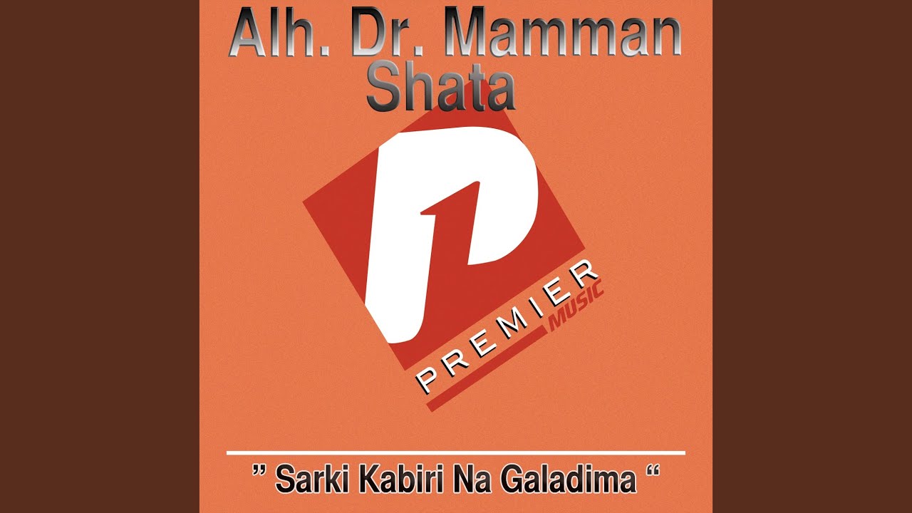 Sarki Kabiri Na Galadima