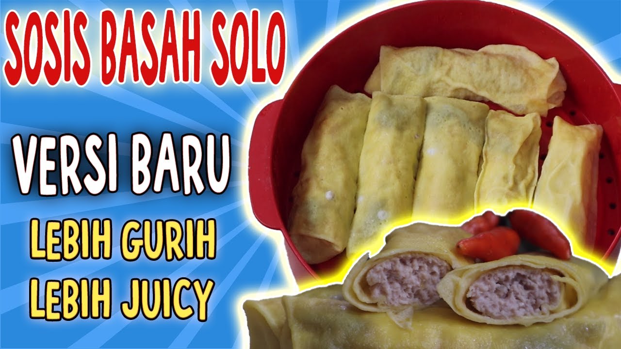 Cara Membuat Sosis Basah Solo Versi Baru Ala Dapoer Inung - Lebih Gurih dan Daging Lebih Juicy