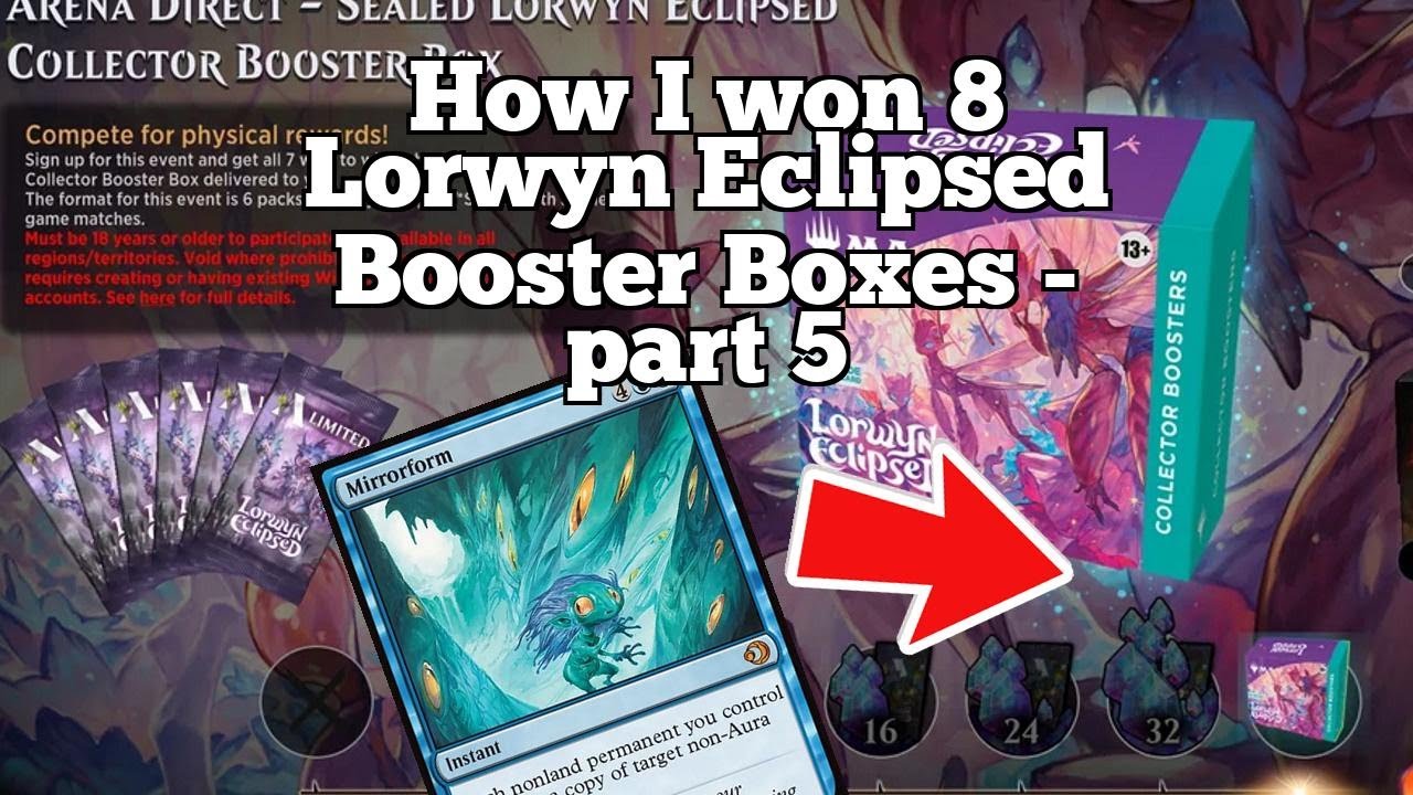 How I won 8 Lorwyn Eclipsed Booster Boxes - part 5 | Lorwyn Eclipsed Sealed | Win-A-Box | MTG Arena