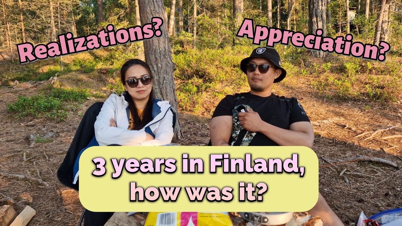 Life in Finland • Realizations and Appreciation after 3 years Living in Finland