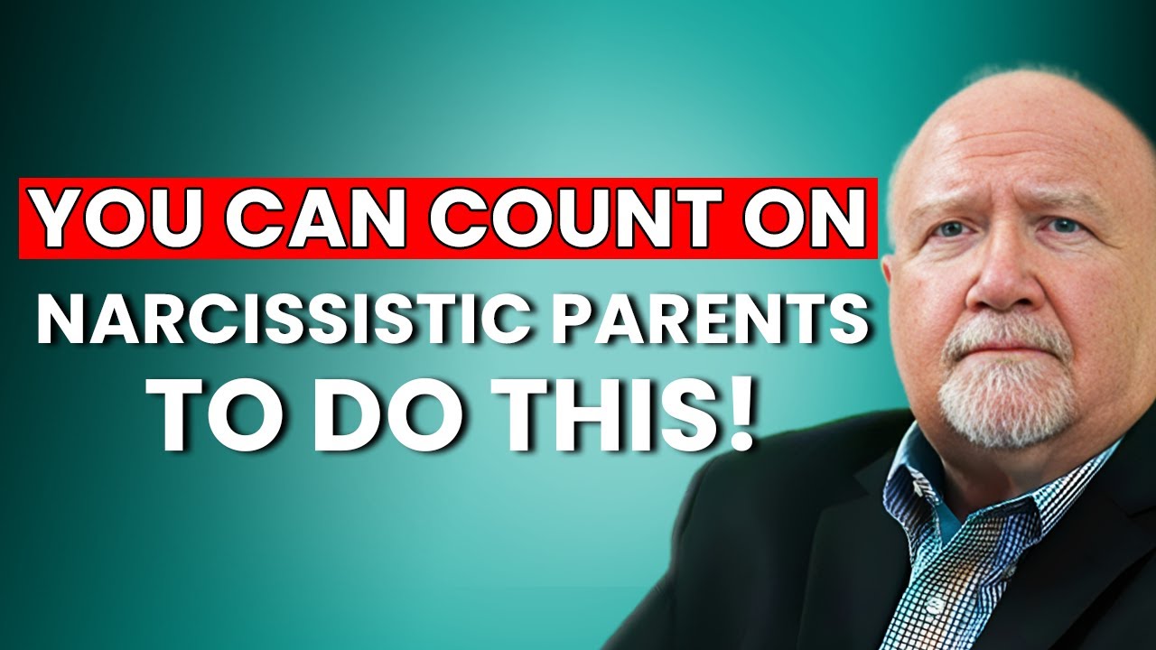 Narcissistic Parents: Things You Absolutely CAN Count on Them For