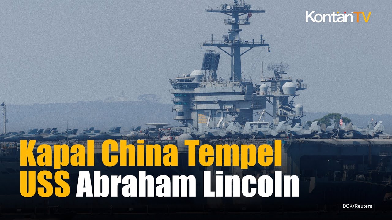 Terpantau Satelit, Kapal China Tempel Ketat Posisi USS Abraham Lincoln