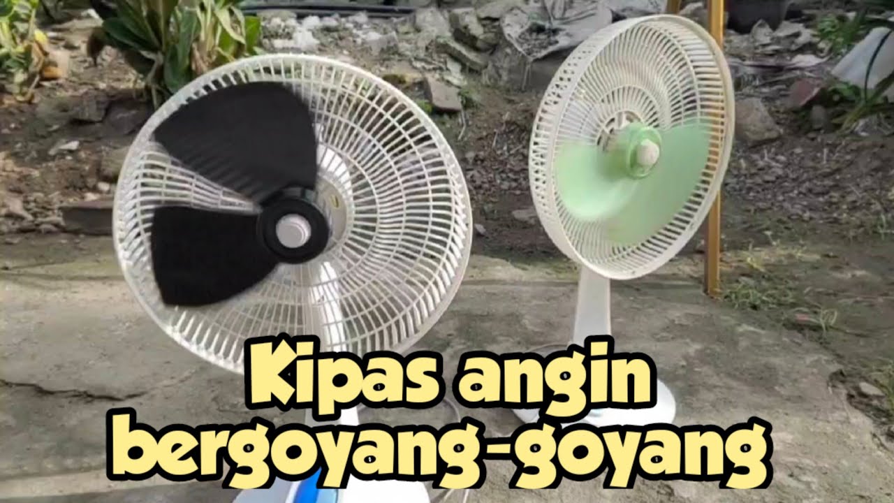 KIPAS ANGIN BERGOYANG-GOYANG