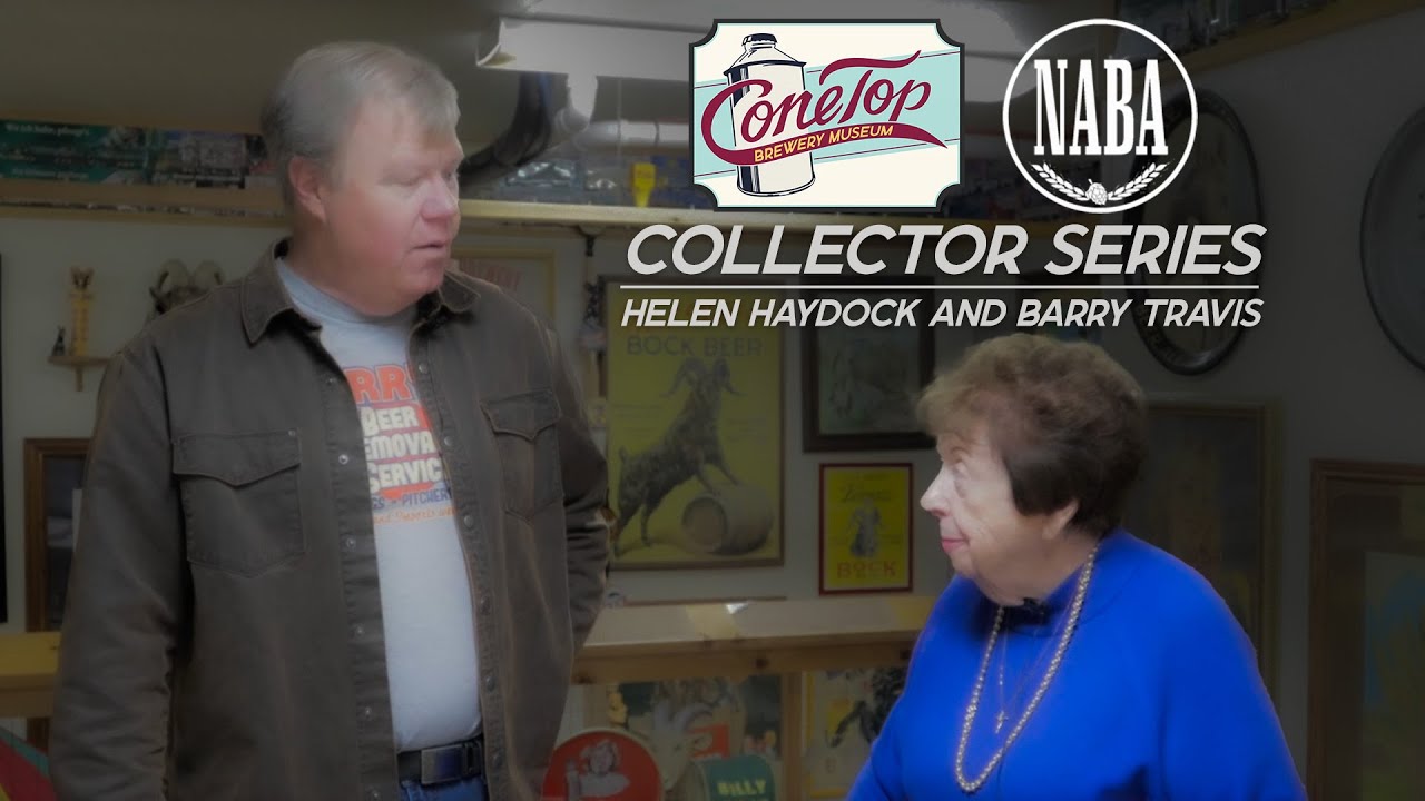 Barry Travis & Helen Haydock | Famous American Beer & Prohibition | Cone Top + NABA Collector Series