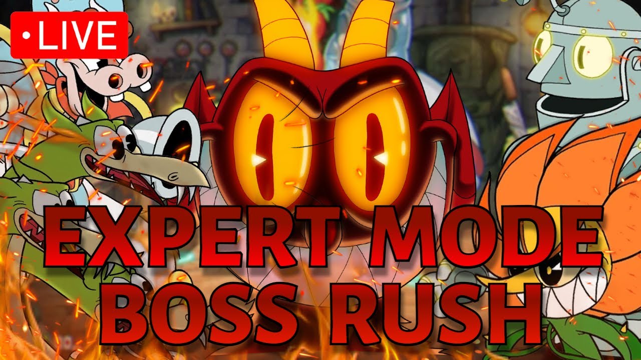 *LIVE* Cuphead BOSS RUSH MOD on EXPERT!!! || Stream 1 (All 40 bosses, 1 Life, NO HEALING)