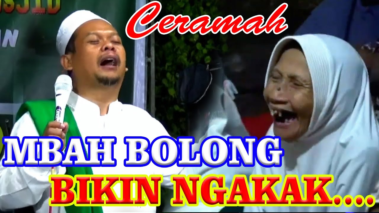 MBAH BOLONG BIKIN NGAKAK - CERAMAH LUCU KH. NUR HADI - MUSTIKA PRODUCTION