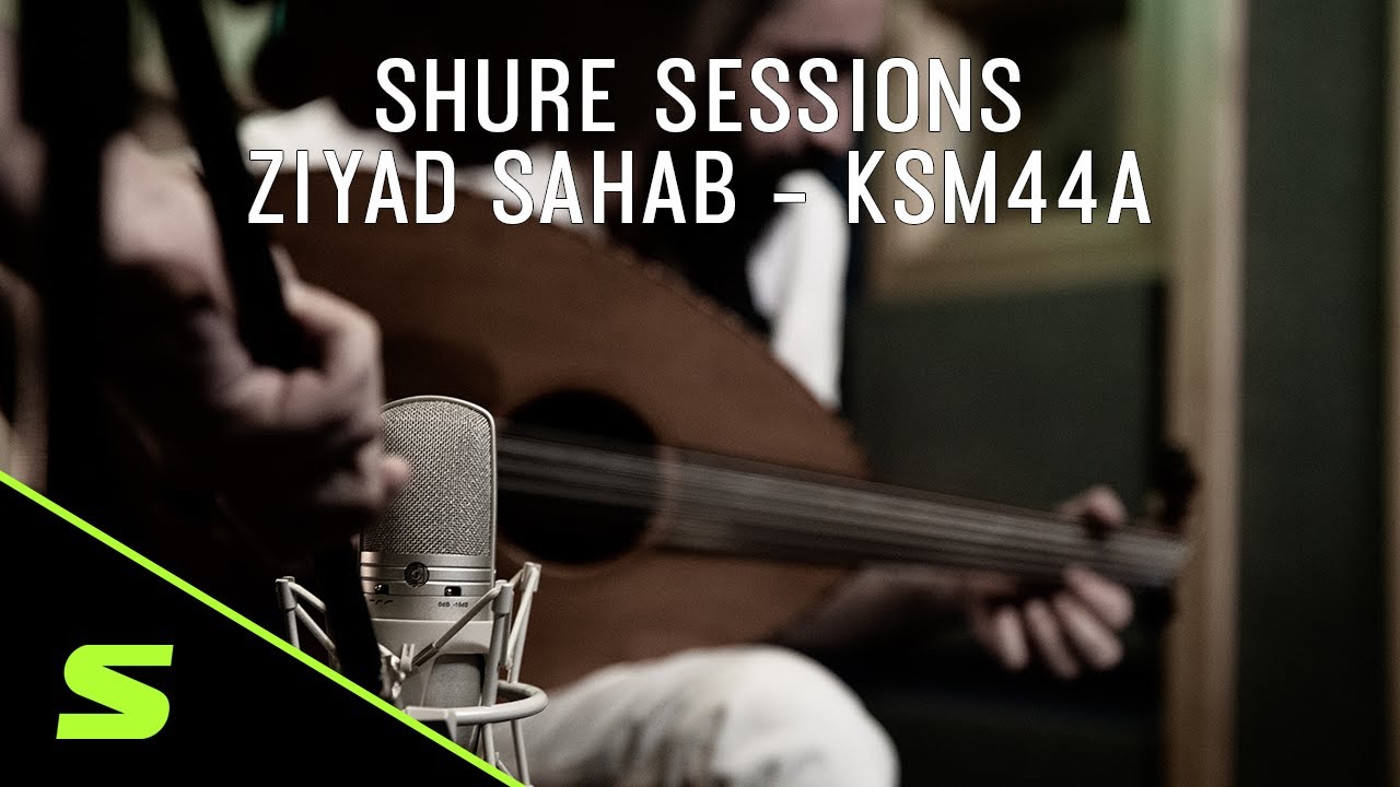 #ShureSessions #بالعربي featuring Ziyad Sahhab playing the Oud using KSM44A - Episode 1