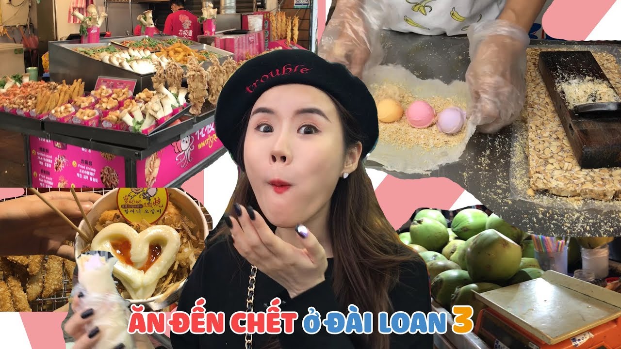 ĂN ĐẾN CHẾT Ở ĐÀI LOAN 3-MỰC CHIÊN KHỔNG LỒ, KEM ĐẬU PHỘNG, NOUGAT CRACKER, SUSHI, LOẠI QUẢ BÍ ẨN