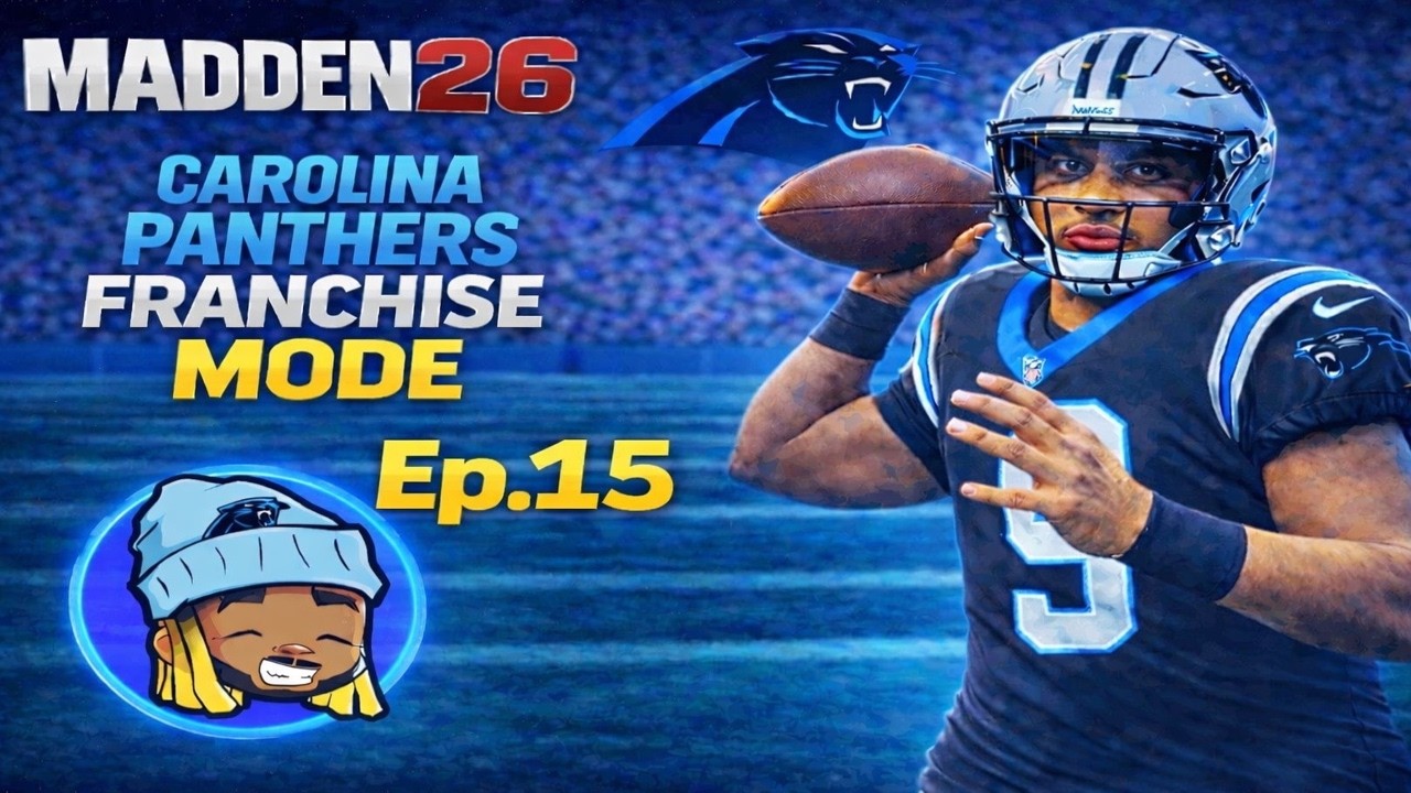 PANTHERS BIGGEST GAME OF THE YEAR!!! Madden 26 Carolina Panthers Franchise Ep. 15
