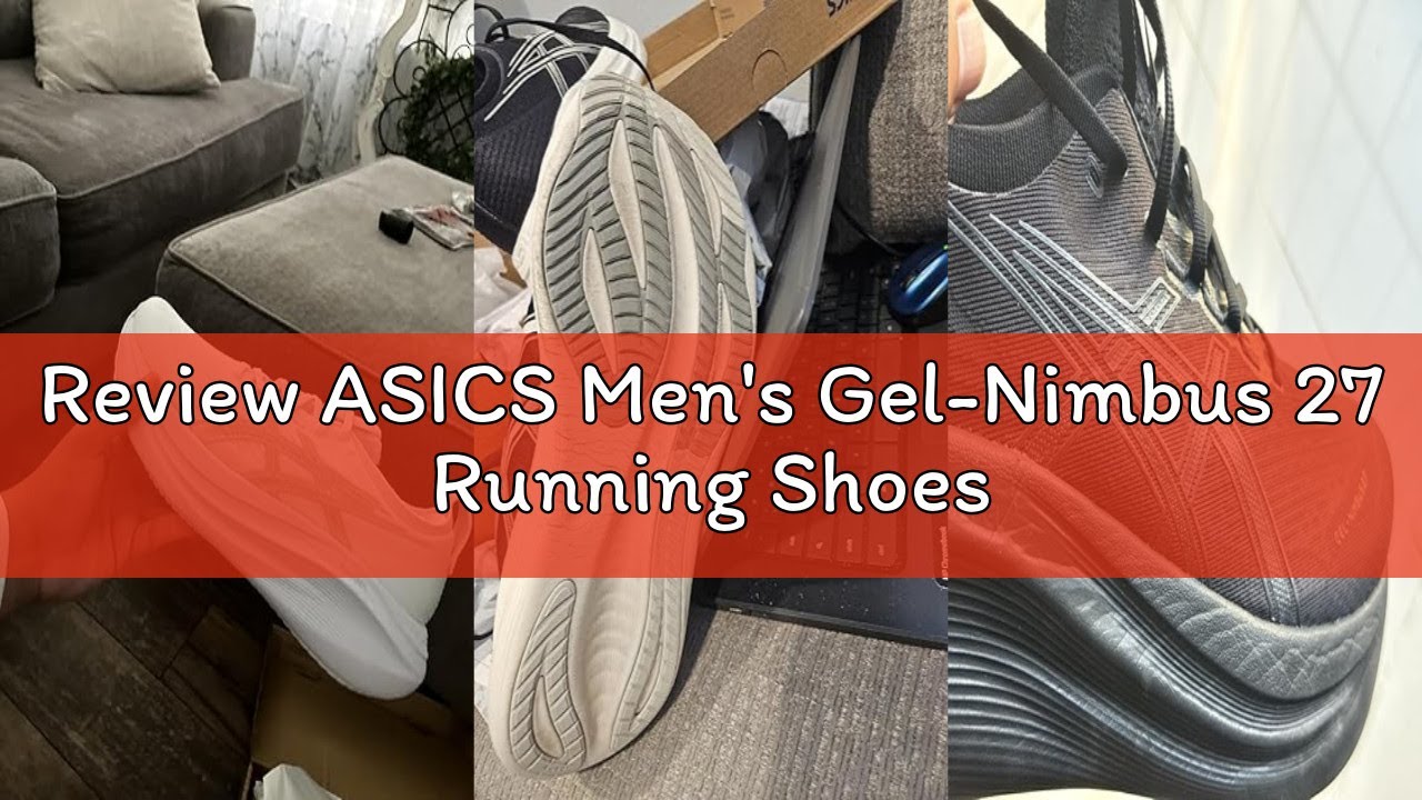 Review ASICS Men's Gel-Nimbus 27 Running Shoes