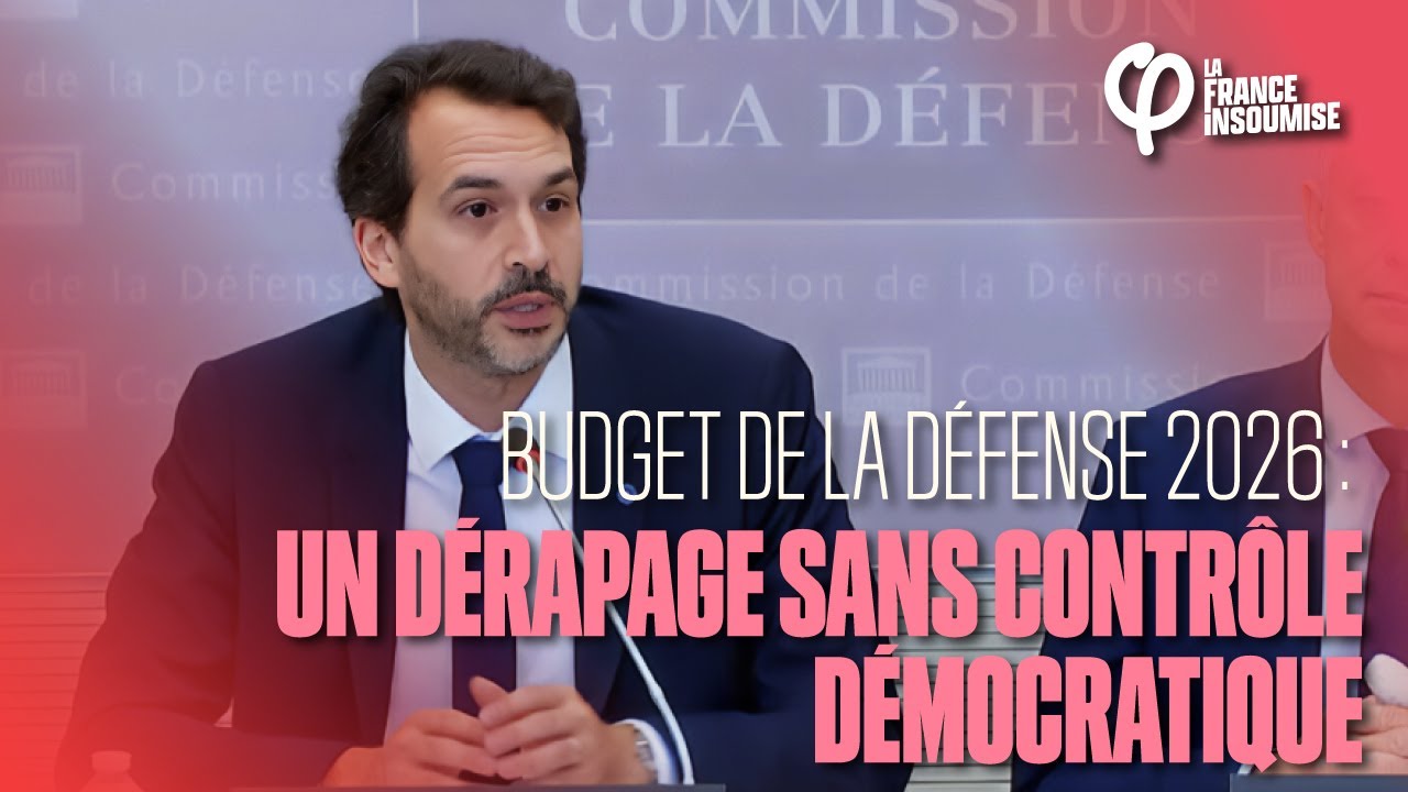 Budget de la D&eacute;fense 2026 : un d&eacute;rapage sans contr&ocirc;le d&eacute;mocratique