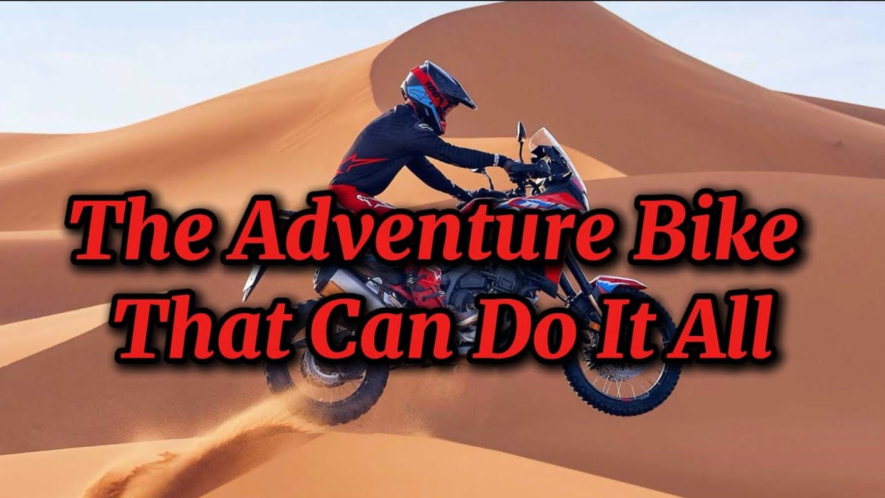The Adventure Bike That Can Do It All
