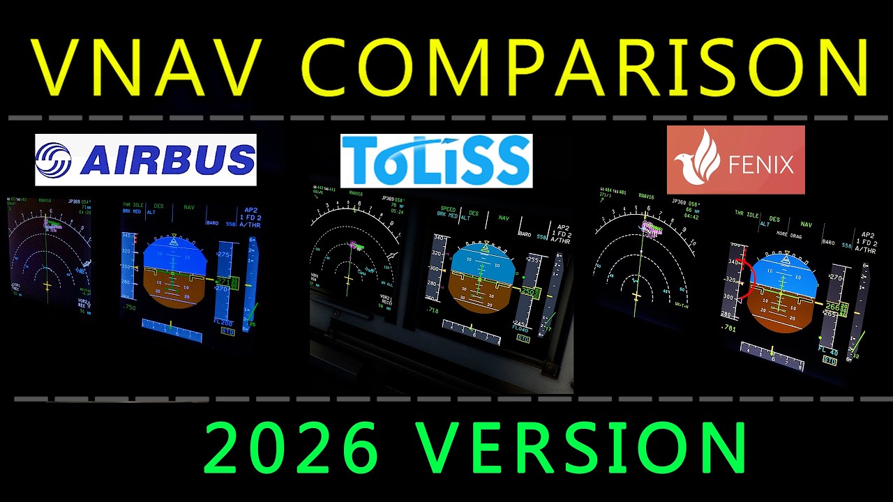 Сравнение AIRBUS VNAV V2 - AIRBUS / TOLIS / FENIX