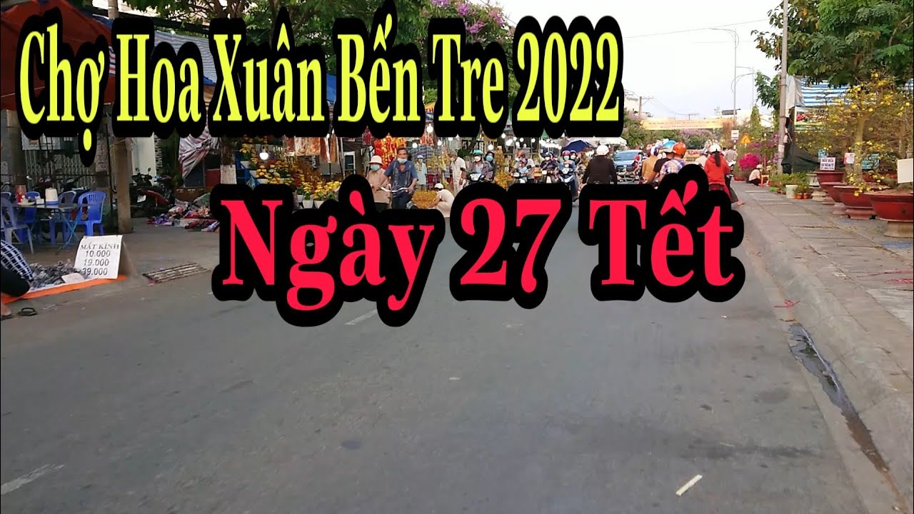 Khám phá hội chợ hoa xuân Nhâm Dần Bến Tre ngày 27 tết | Chợ hoa miền tây như thế nào
