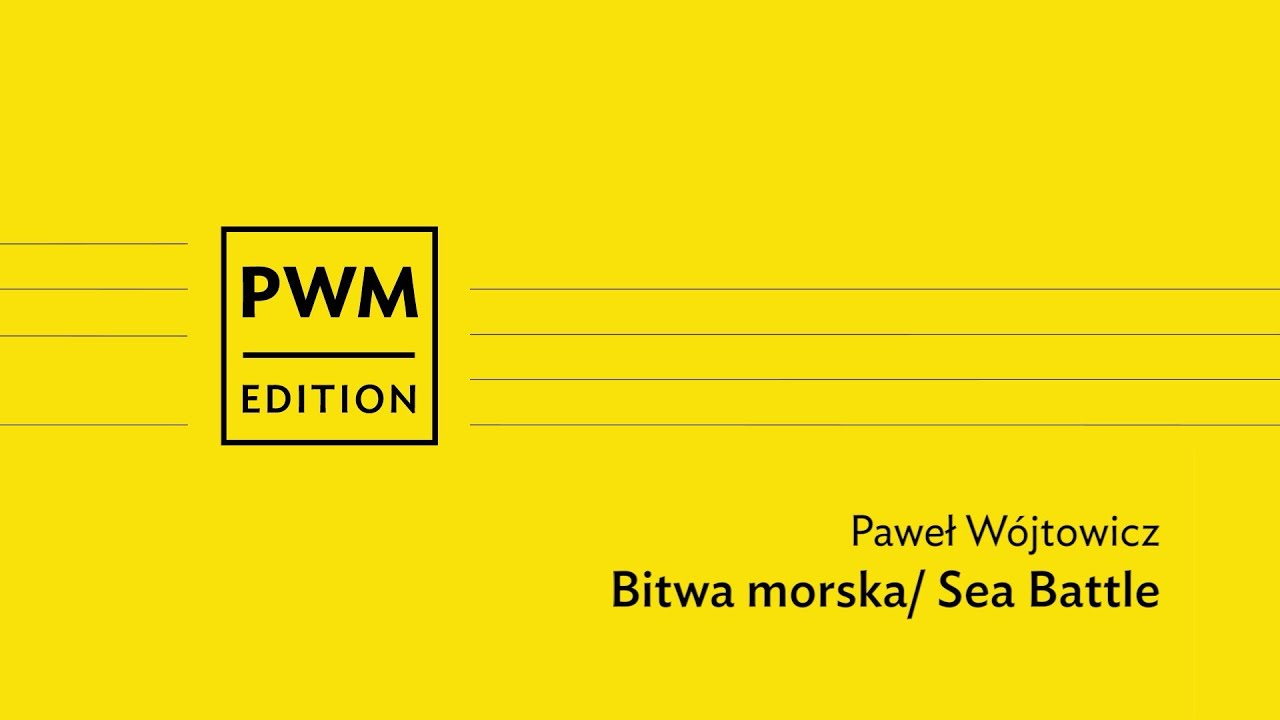 Dziecięca kameralistyka online i w domu | Paweł Wójtowicz  – „Bitwa morska”