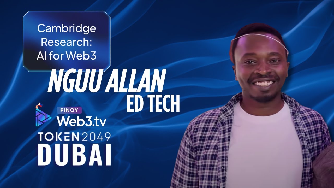 Nguu Allan Web3 & AI Engineer-  Ed Tech | CAMBRIDGE RESEARCH: AI FOR WEB3