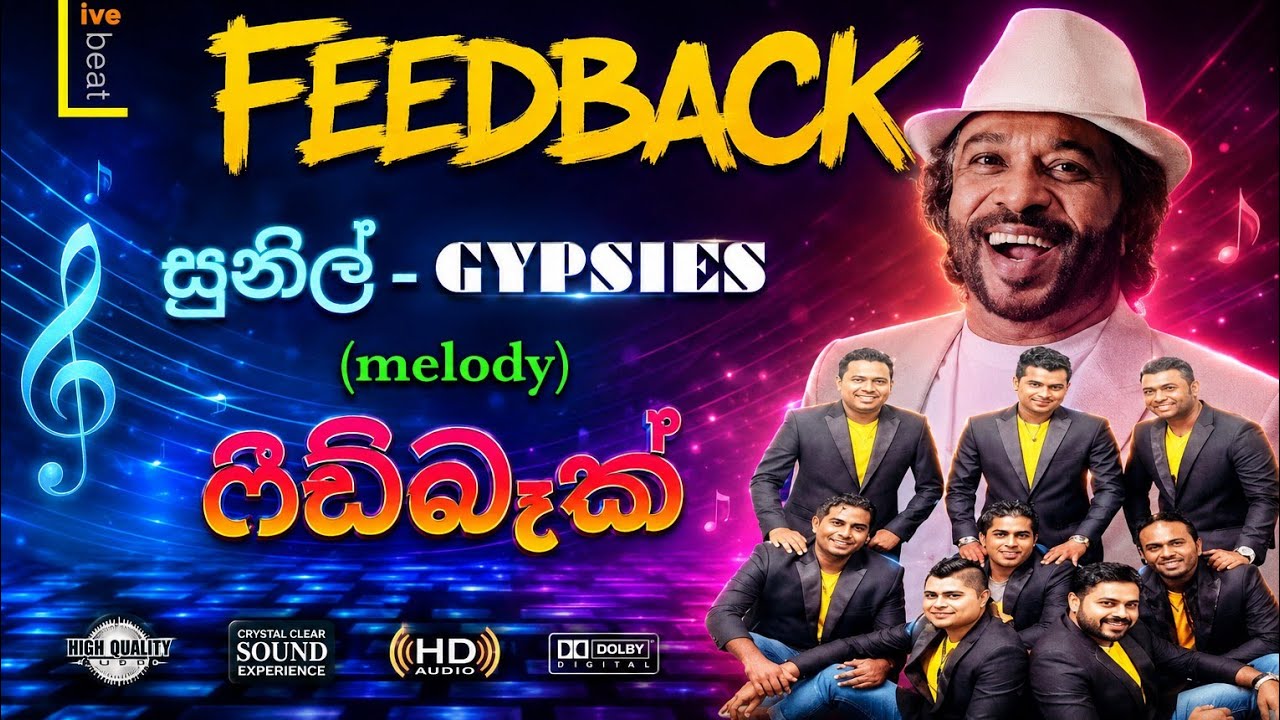 Sunil Perera (Gypsies) Melody with FEEDBACK ( Nonstop) Live