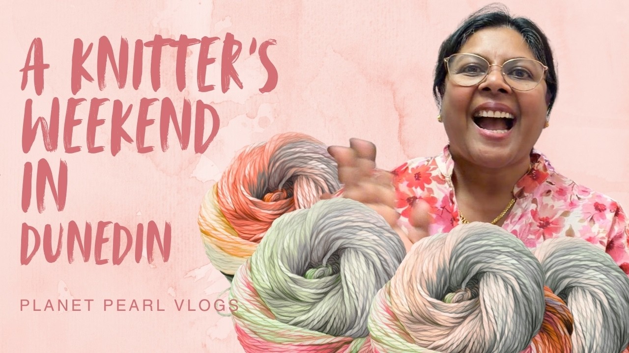 Knitting, Nature & Friendship | Unwind Yarn retreat in Dunedin