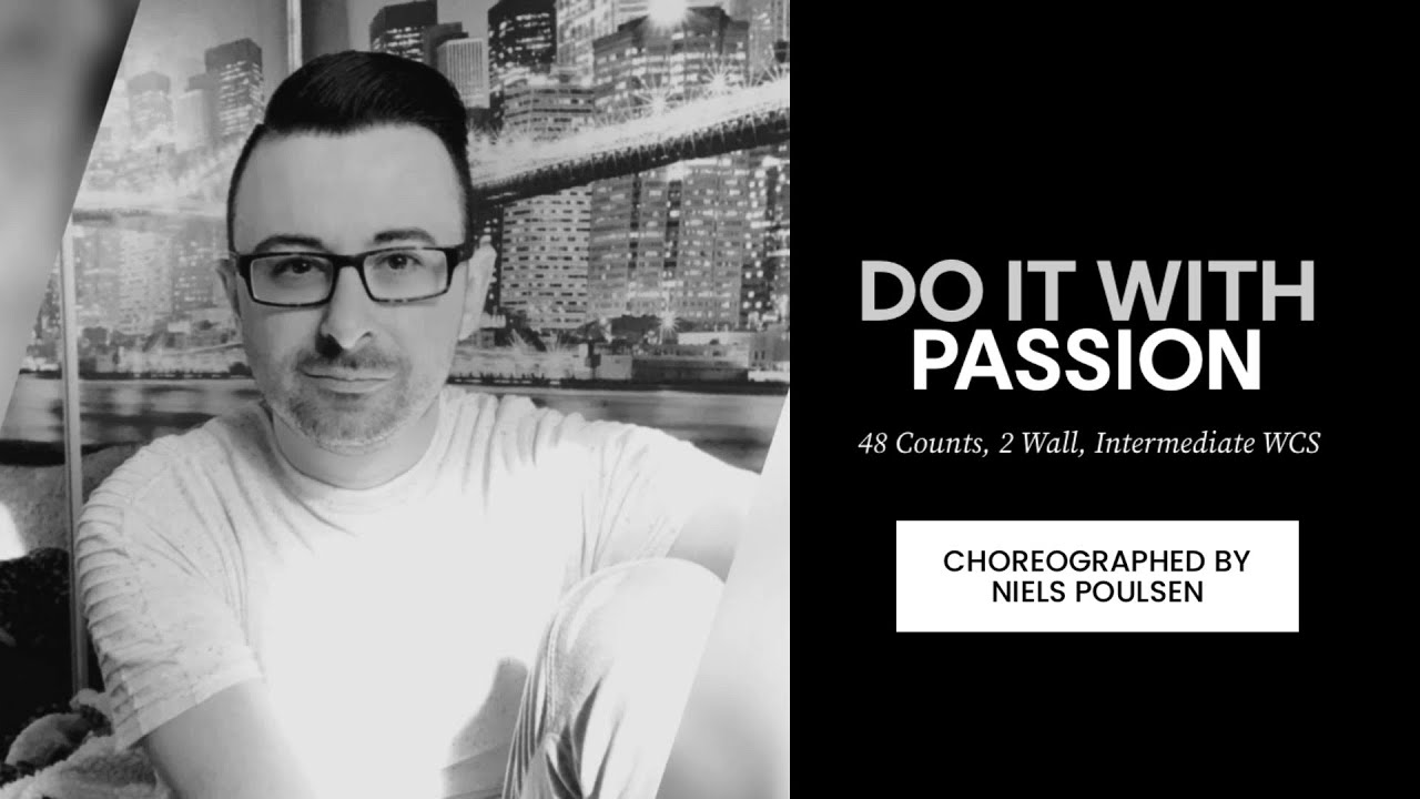 Do It With Passion (line dance by Niels Poulsen)