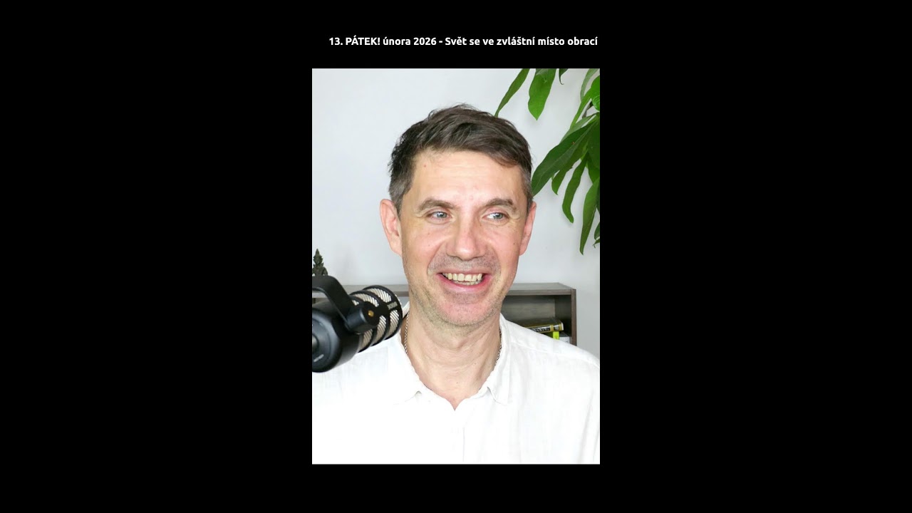 13. PÁTEK! února 2026 - Svět se ve zvláštní místo obrací (Portrait)