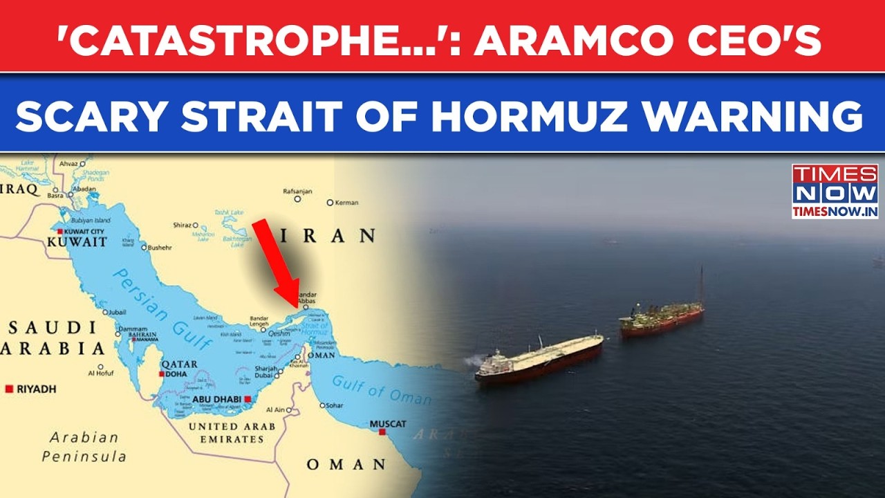 Iran War: Hormuz Strait 'Catastrophe' Brewing? Saudi Aramco CEO's Scary Warning Amid US, IDF Vs IRGC