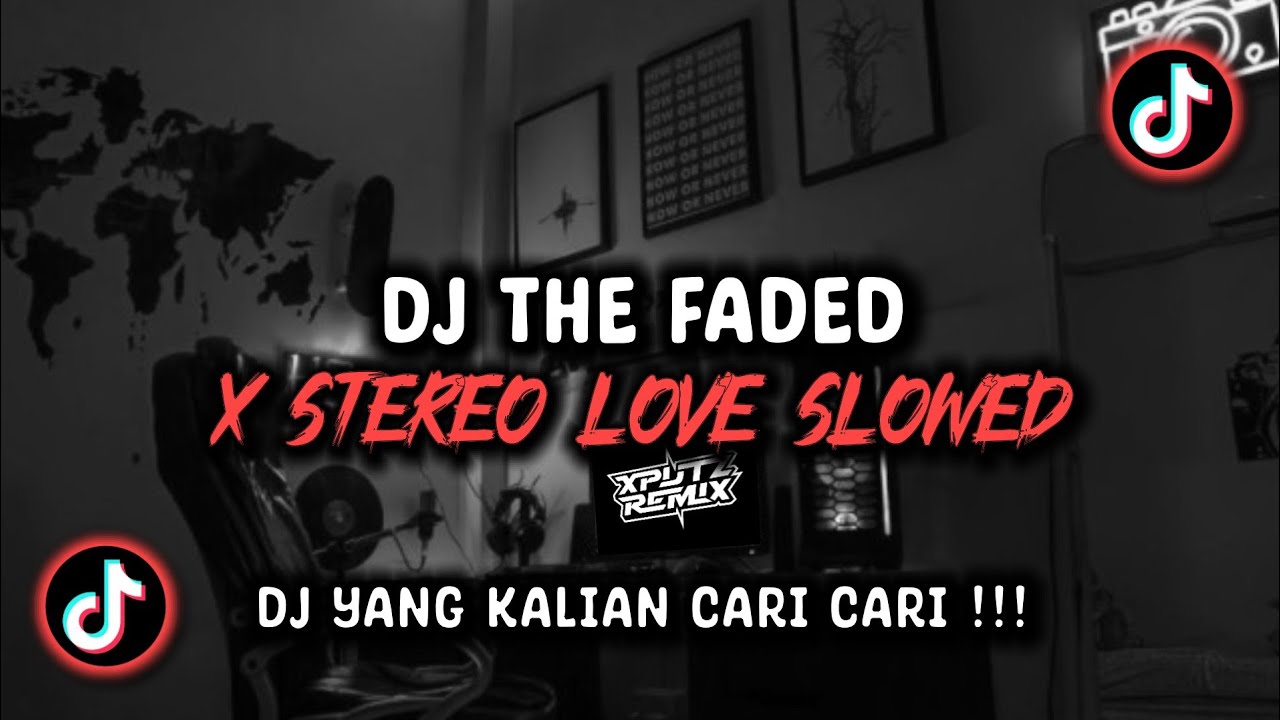 DJ THE FADED X STEREO LOVE SLOWED SOUND 𝙴𝙿𝙰𝙼 𝙴𝚂𝚃𝙴𝚃𝙾𝙳🌀 VIRAL TIK TOK TERBARU 2024 !!!