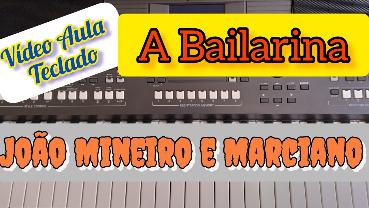 A Bailarina/João Mineiro e Marciano Como tocar no Teclado introdução e Melodia #ModãoRaiz.