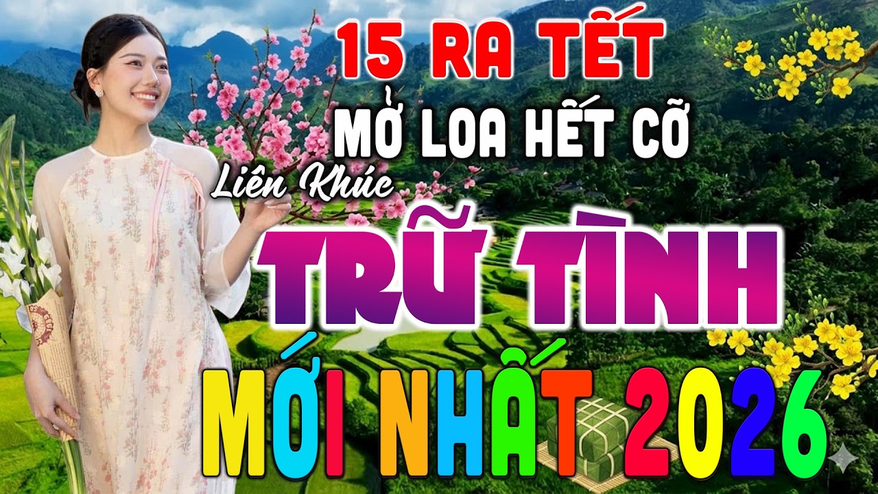 15 RA TẾT Mở Loa Hết Cỡ LK Nhạc Trữ Tình Bolero CỰC ÊM TAI Ru NGủ Về Đêm ♫LK Nhạc Vàng Xưa MỚI RA LÒ