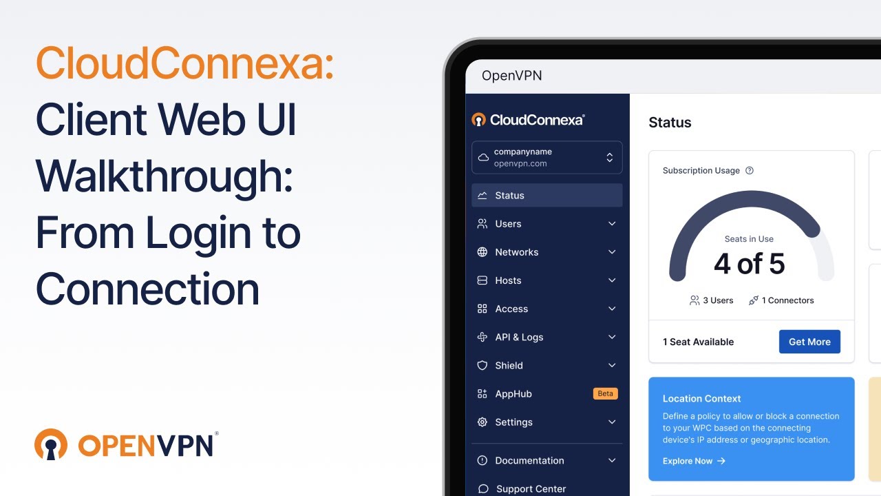 OpenVPN CloudConnexa Client Web UI Walkthrough: From Login to Connection