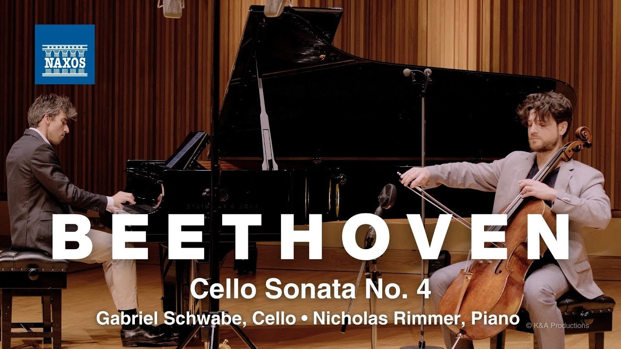 Beethoven: Cello Sonata No. 4 in C Major, Op. 102, No. 1 by Gabriel Schwabe & Nicholas Rimmer