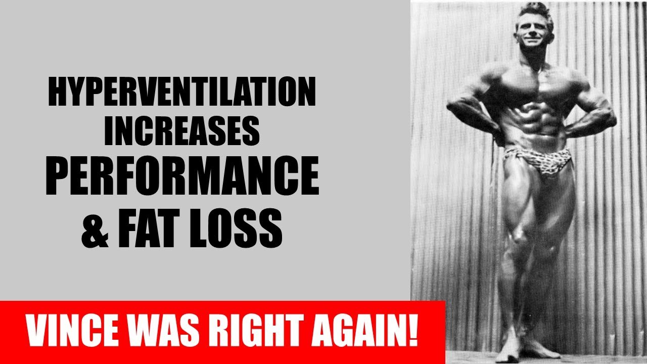 SCIENCE PROVES HYPERVENTILATION ENHANCES ATHLETIC PERFORMANCE AND FAT LOSS! VINCE WAS RIGHT AGAIN!!