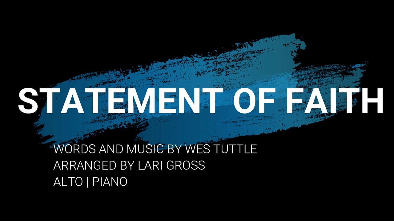 Statement of Faith | Alto | Piano