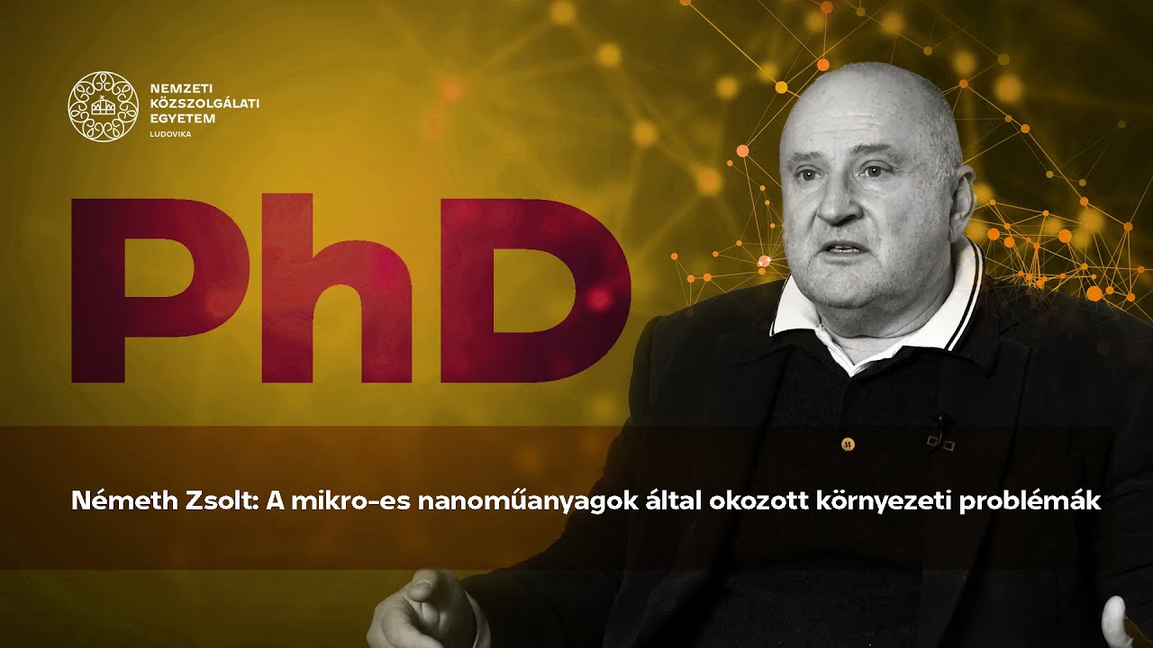 PhD – Németh Zsolt: A mikro-es nanoműanyagok által okozott környezeti problémák