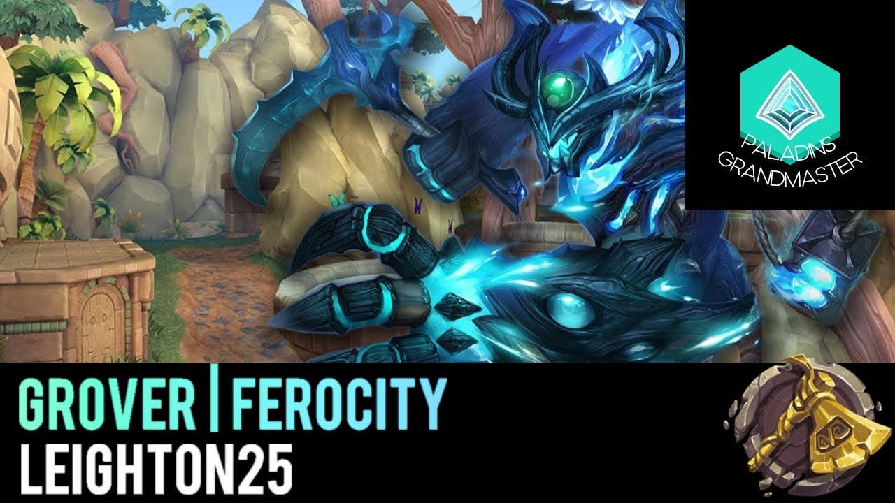 Paladins Grandmaster | IMMORTAL Grover Ferocity BEST support ? (Leighton25)
