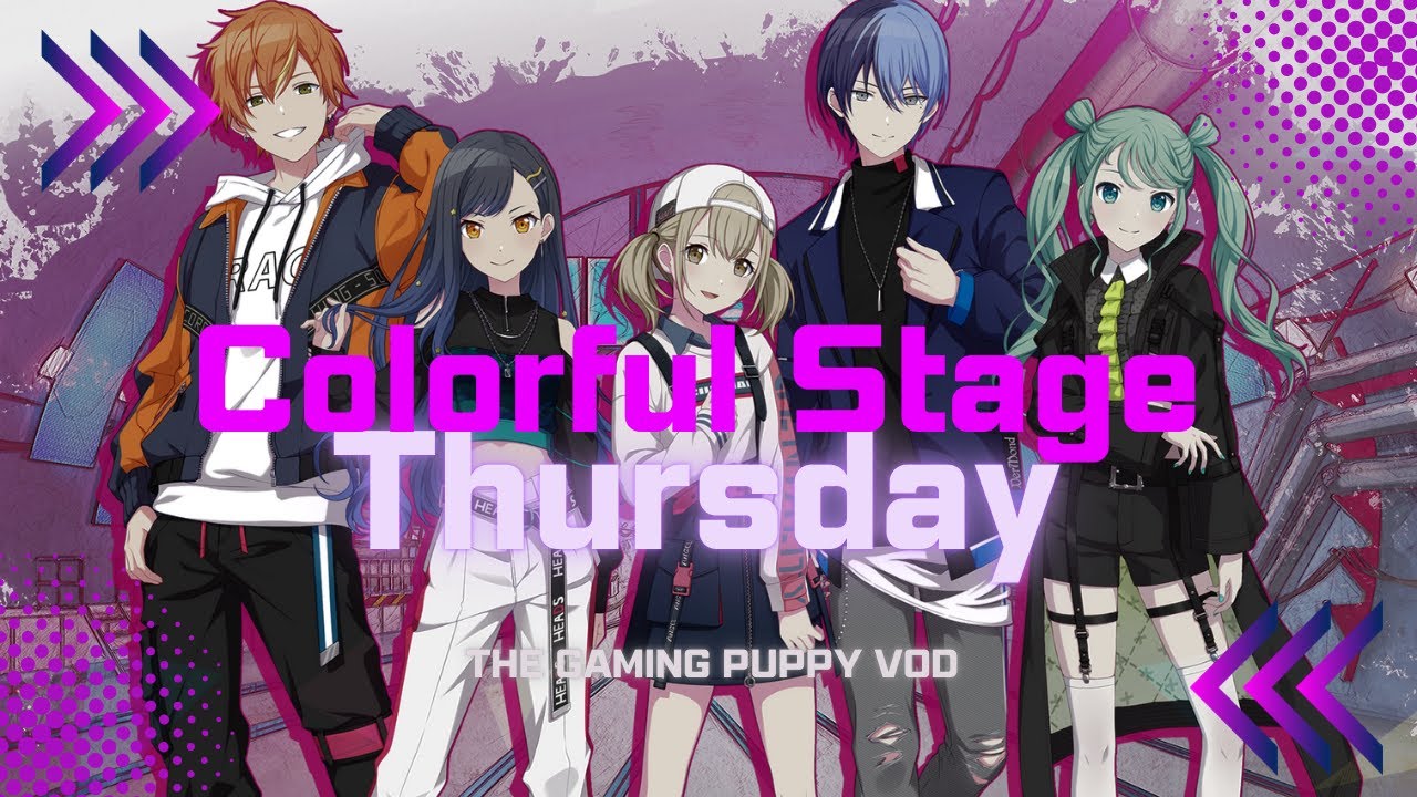 Colorful Stage Thursday: Happy Belated? Anniversary PJSK Global Server! - The Gaming Puppy VOD