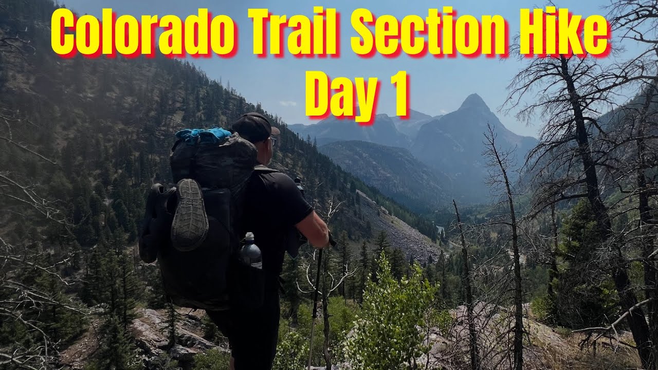 Colorado Trail Section Hike | Day 1