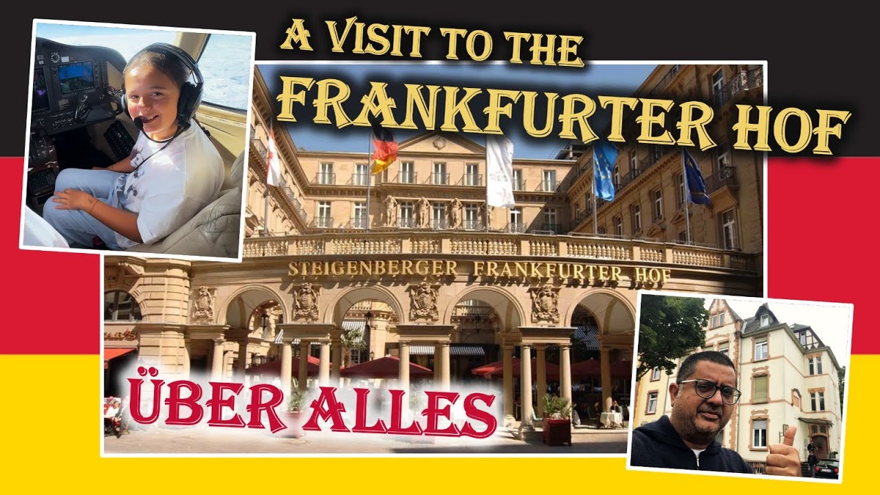 #199 A Visit to The Frankfurter Hof 🇩🇪