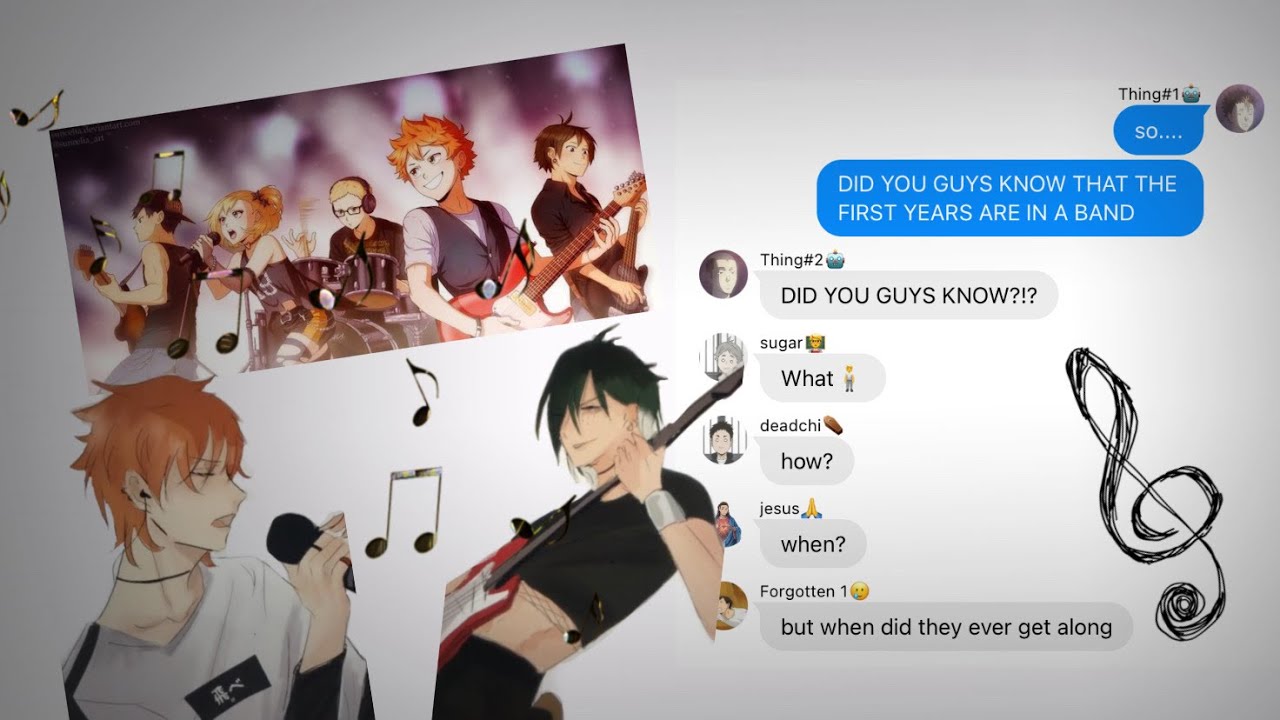 The First Years in a Band?!? [Haikyuu Texts]