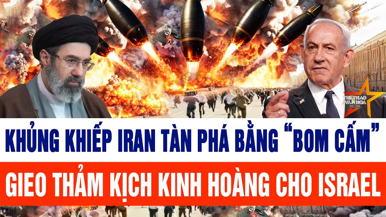 Thế giới nổi bật 14/3: Iran tàn phá bằng “bom cấm”, gieo thảm kịch kinh hoàng cho Israel