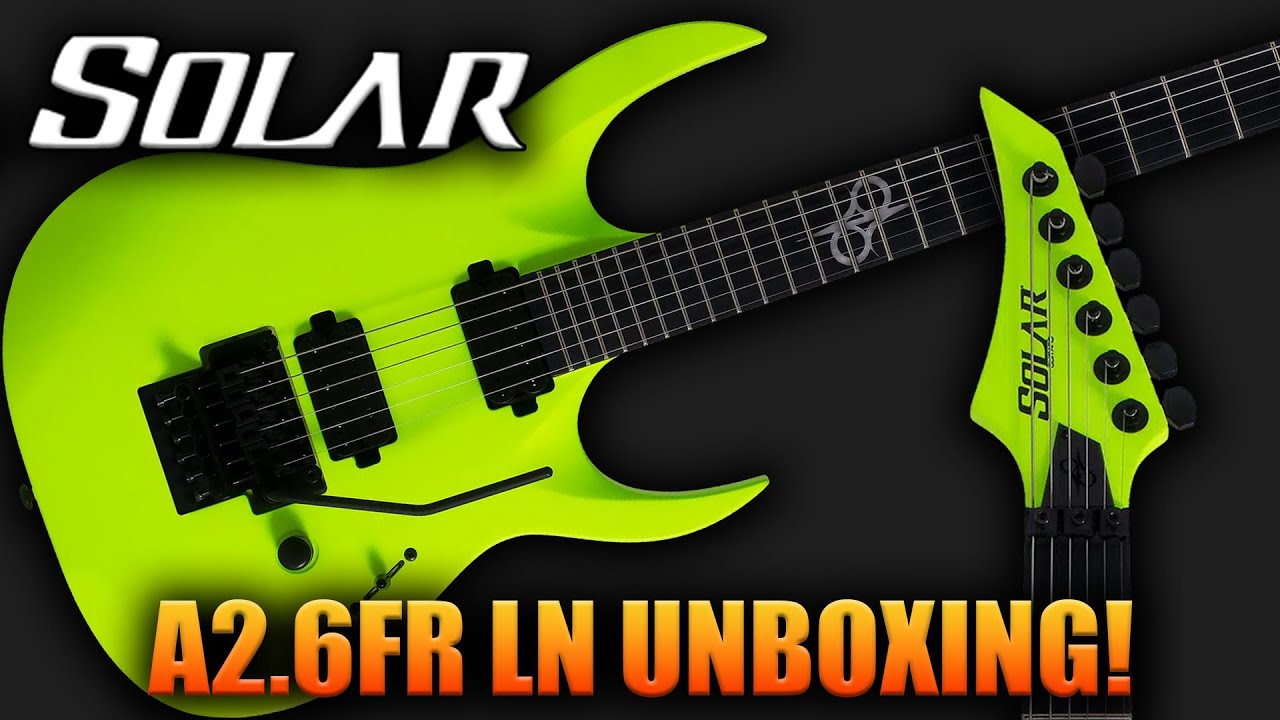 Solar A2.6GFR LN Guitar Unboxing!