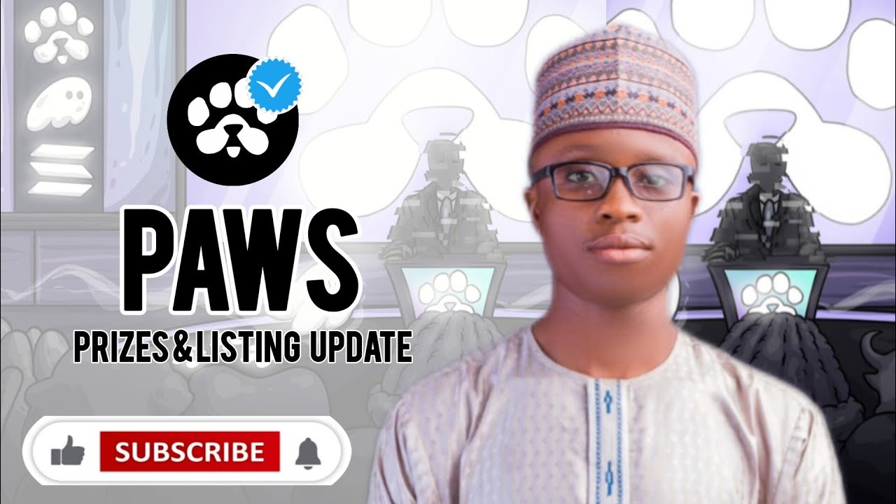 PAWS AIRDROP CRITERIA AND PRIZES LISTING UPDATE..