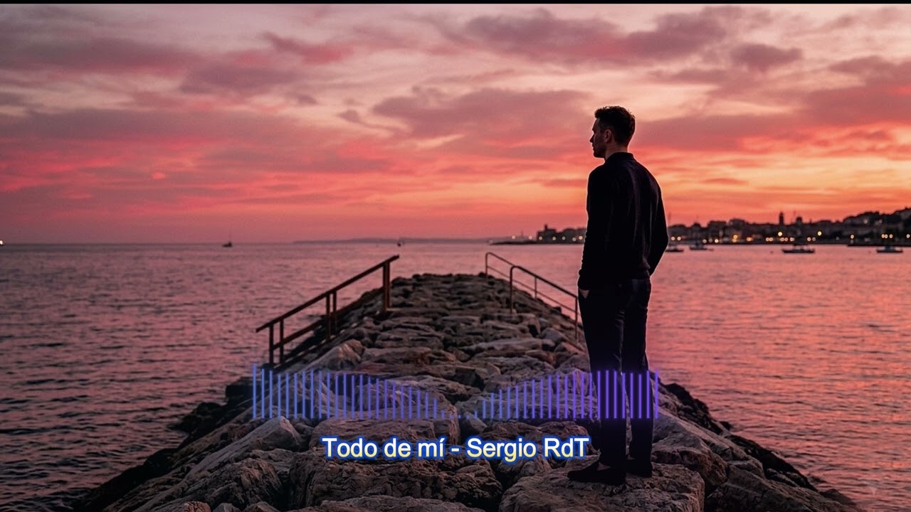Todo de mí - Sergio RdT Music