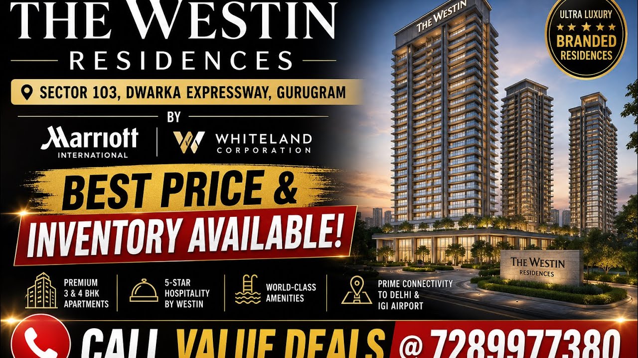 Westin Residences by Marriott International!! Bang on Dwarka Expressway Sec 103! Call for more info!