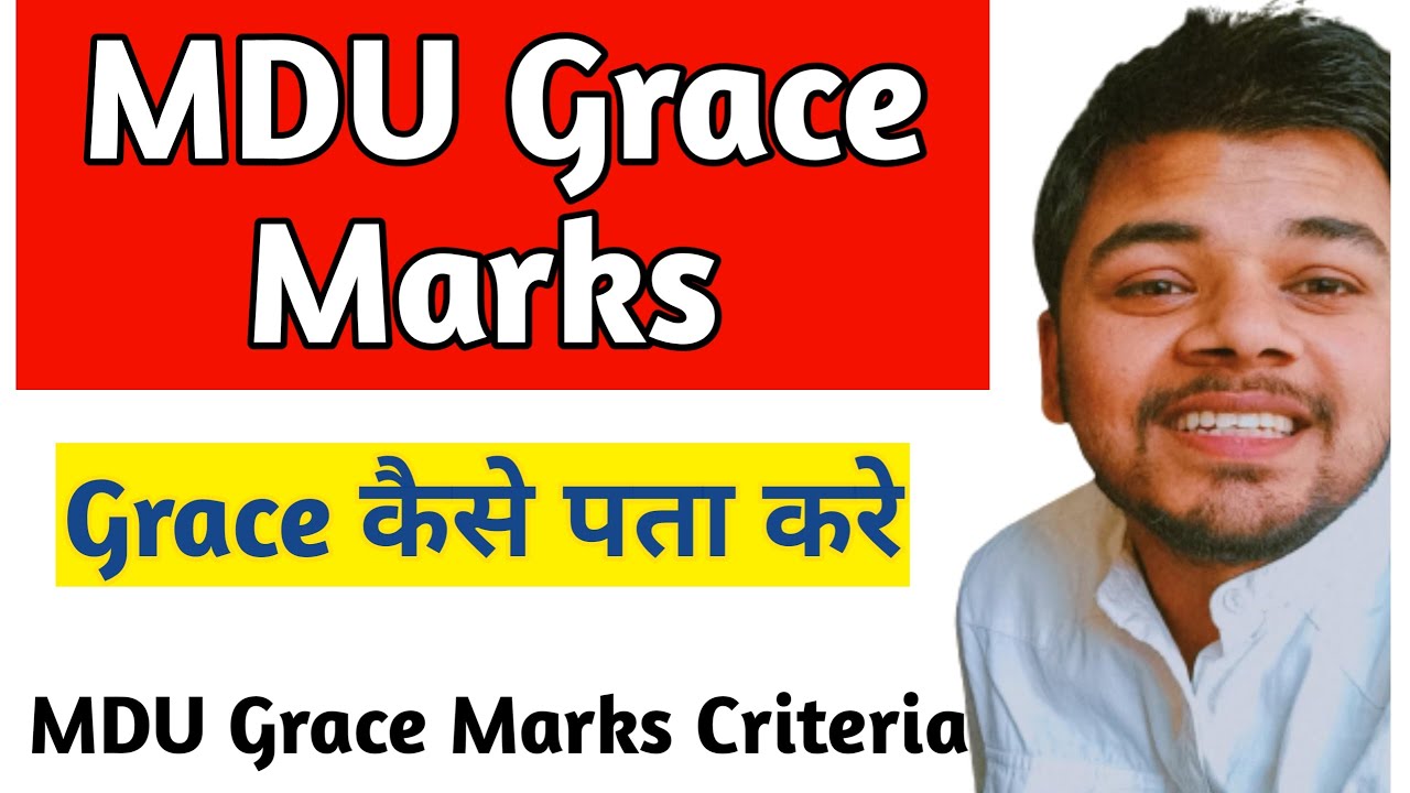 MDU Grace Marks Criteria Explained With MDU Result by Trendy MDUians