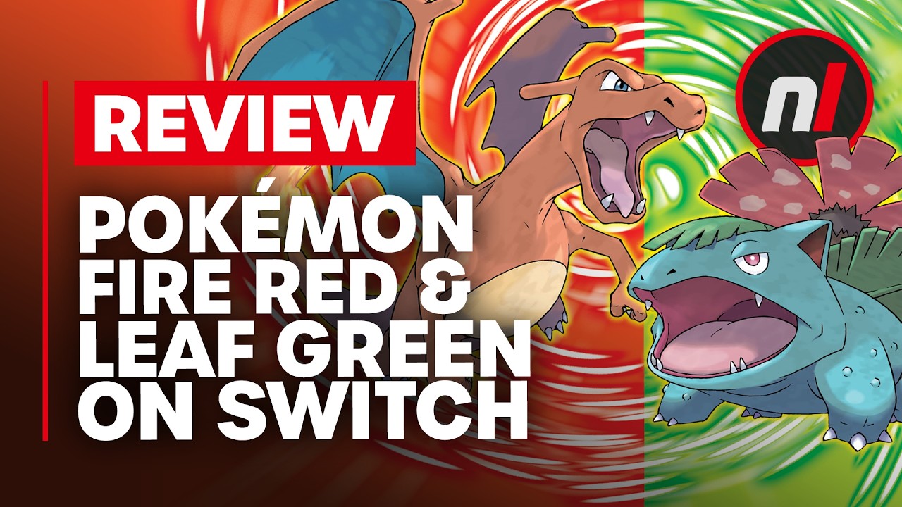 Pok&eacute;mon Fire Red & Leaf Green Nintendo Switch Review - Is It Worth It?