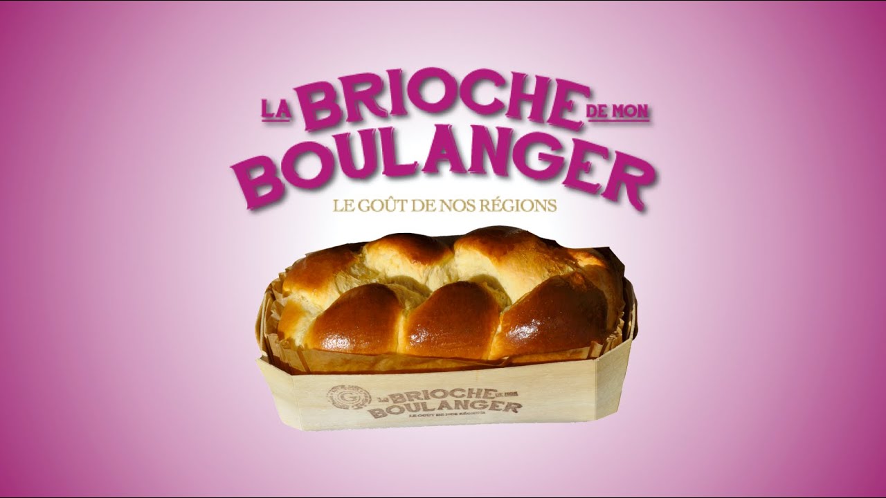 La Brioche de Mon Boulanger