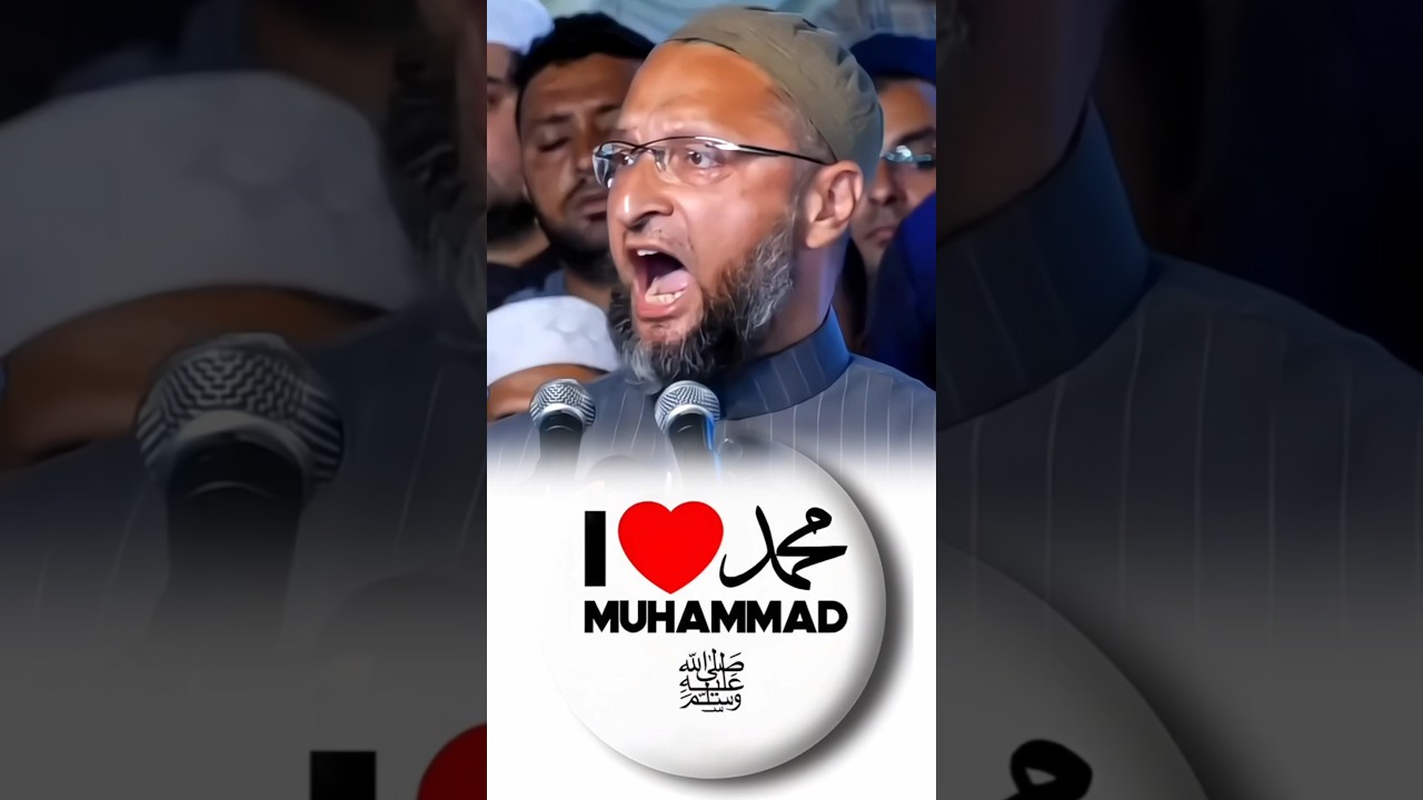 Hum Apne Deen Ka Sauda Nahi Karenge | I Love Muhammad | Br. Asaduddin Owaisi | AIMIM | KSK OFFICIAL