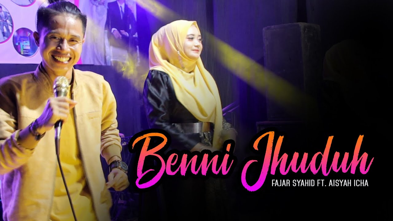 CAPOK ABINIH CANG FAJAR  // BENNI JHUDUH // FAJAR SYAHID ft. AISYAH ICHA // LIVE K.A - KELBUNG