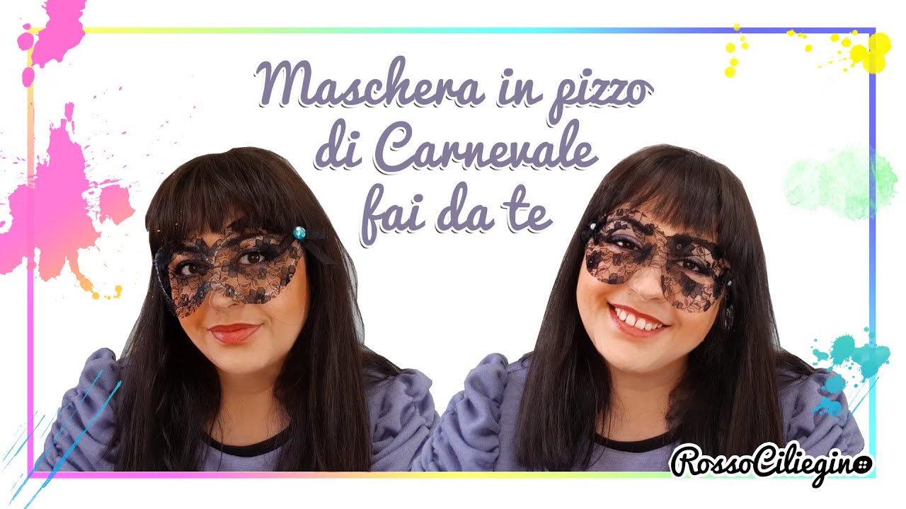 Maschera di carnevale in pizzo fai da te #mascherina #carnival #carnivalcostumes
